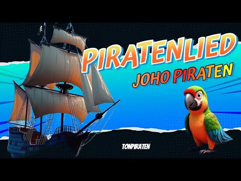 Jo ho, Piraten! - Ein neues Piratenlied für Kinder | Tonpiraten