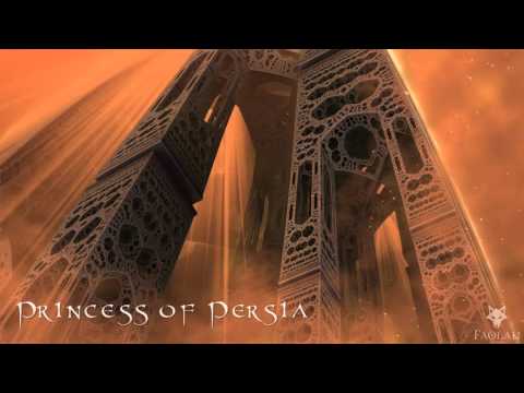 Faolan - Princess of Persia [Middle Eastern Music]