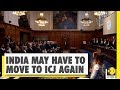 India might have to hear to ICJ again | Kulbhushan Jadhav Case | Harish Salve