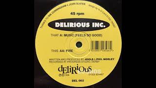 Delirious Inc. - Fire