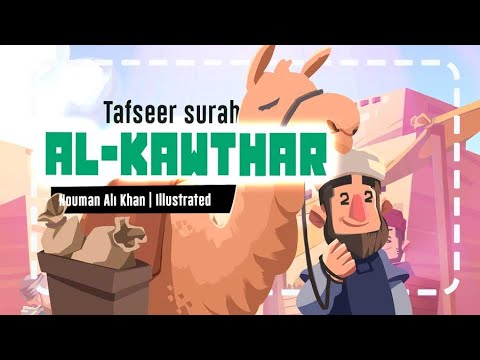 Tafseer Surah Al-Kawthar - Nouman Ali Khan