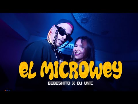 Dj Unic x Bebeshito - El MicroWey ( Calentica como microwey ) 💋