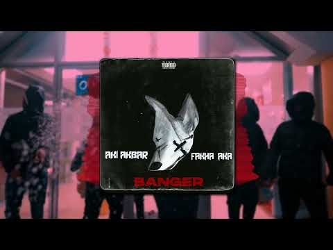Aki Akbar x Fakha aka - Banger | Аки Акбар х Фаха ака- Бэнгер (2022) | Премьера Трека |