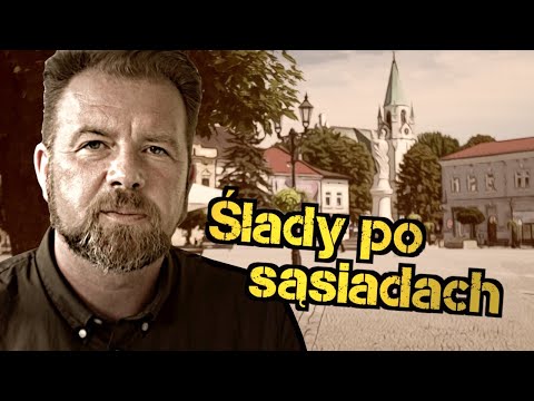 Ślady po dawnych sąsiadach. Mieszkańcy Brzeska i świat, którego już nie ma. Łukasz Kazek