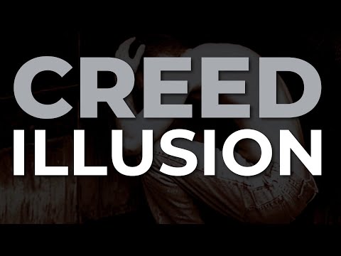 Illusion - Creed