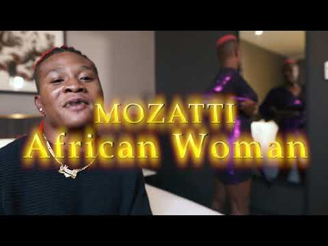 Mozatti - African Woman Official Music Video