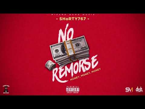 SHoRTY - No Remorse (Money) Dancehall 2023