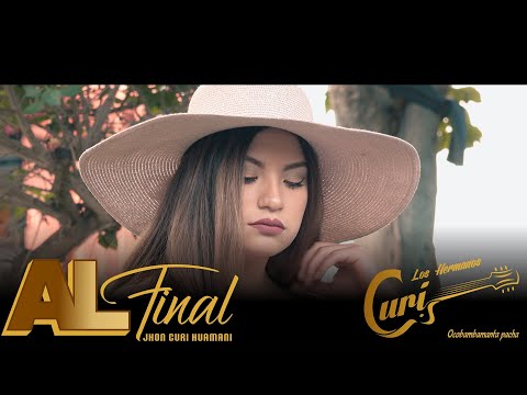 Los Hermanos Curi - Al final (Videoclip Oficial 2021)