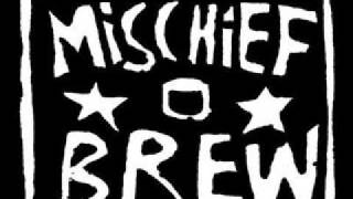 Mischief Brew - Lowly Carpenter