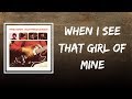 The Kinks - When I See That Girl of Mine (Lyrics)