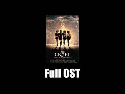 The Craft (1996) - Full Official Soundtrack