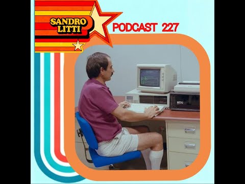 SANDRO LITTI PODCAST 227