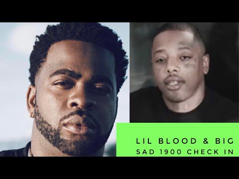 Lil Blood and Burt Checking in with Big Sad 1900