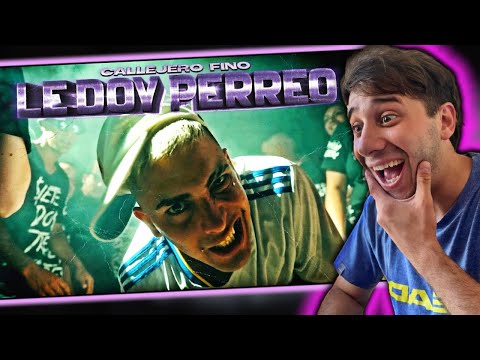REACCION a CALLEJERO FINO - 🥵 LE DOY PERREO 🥵