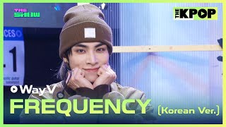 Download lagu WayV, FREQUENCY (Korean Ver.) [THE SHOW 241203] mp3