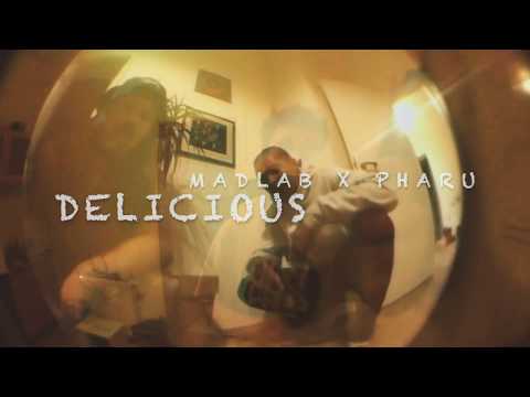 Pharu - Delicious ( prod.madlab) (official video)