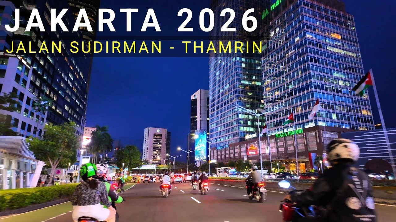 Melihat Gedung-Gedung Pencakar Langit Jakarta Malam Hari di Sepanjang Jalan Sudirman - Thamrin 2026