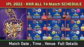 IPL 2022 - KKR All 14 Match Full Schedule | Kolkata Knight Riders