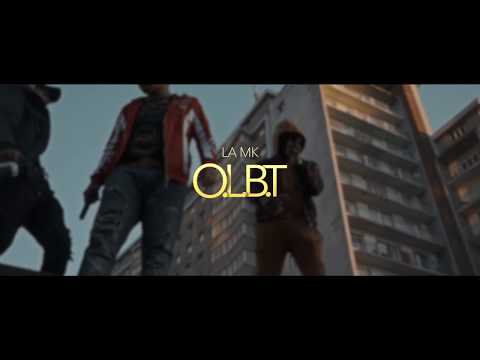 La Mk - O.L.B.T [On les baises tous]