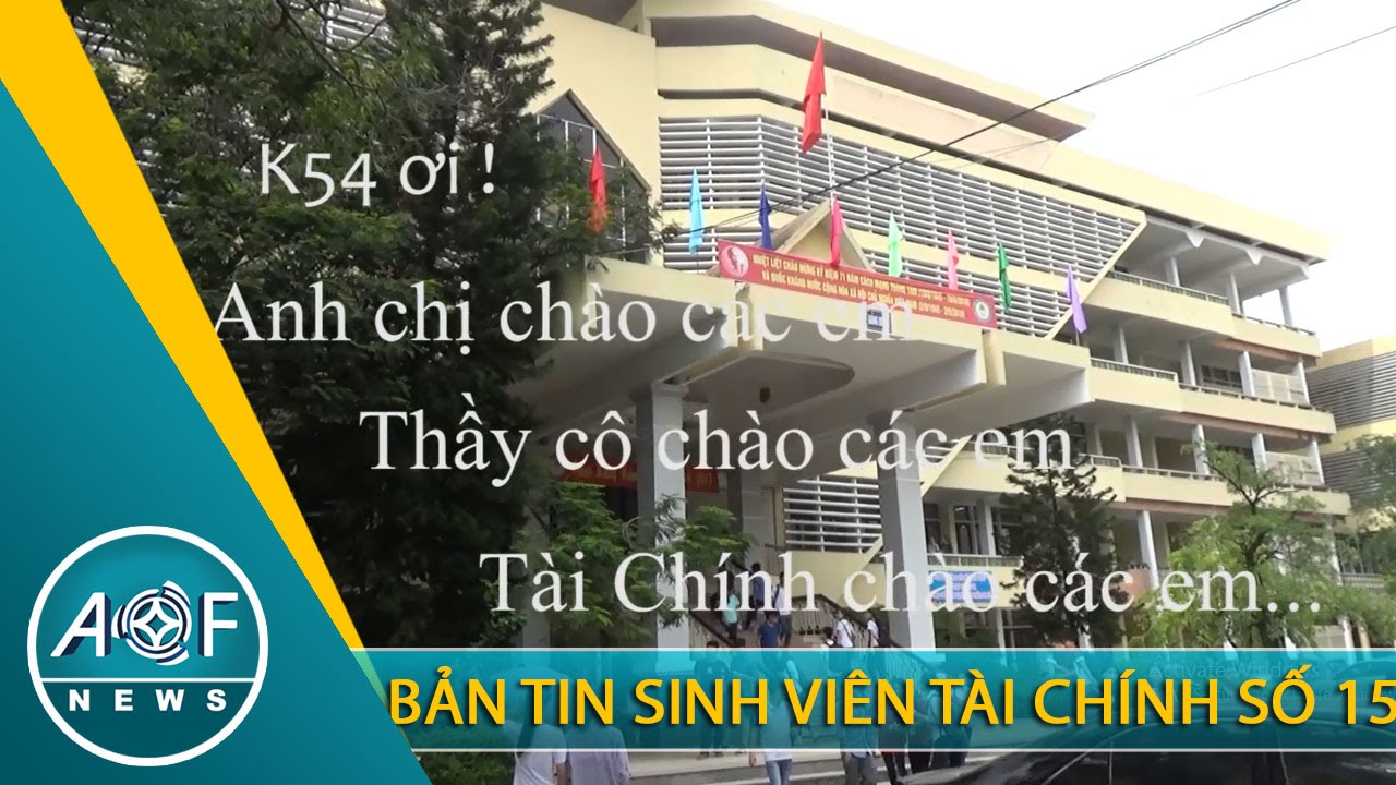 AOF_NEWS 15 - Bản tin sinh viên Tài chính số 15