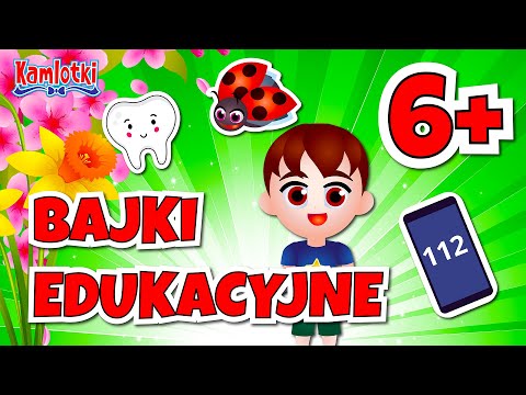 Bajki edukacyjne dla 6 latka 🌸🌸🌸