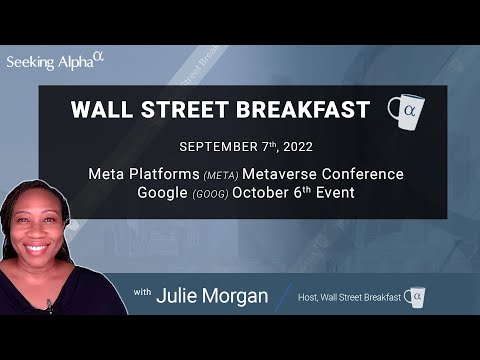 Meta & Google's Upcoming Events: WSB September 7 2022