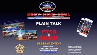 Plain Talk About PTSD and Suicide  -  Firefighters