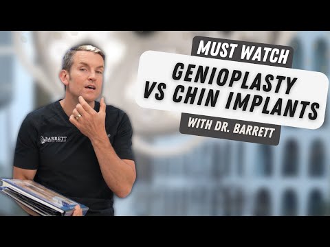 Want A Stronger Chin? Genioplasty vs. Chin Implants! | Barrett Plastic Surgery