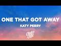 Katy Perry - The One That Got Away (Lyrics)