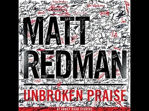 Matt Redman - King Of My Soul (Live)