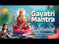 Gayatri Mantra | Most Powerful Mantra | Prateeksha Srivastava | Siddharth Amit Bhavsar | Tilak