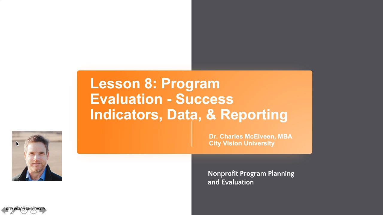 Program Evaluation: Success Indicators, Data, and Reporting