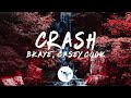 BKAYE & Casey Cook - Crash (Lyrics)