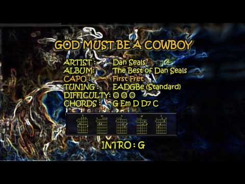 God Must Be A Cowboy - Dan Seals