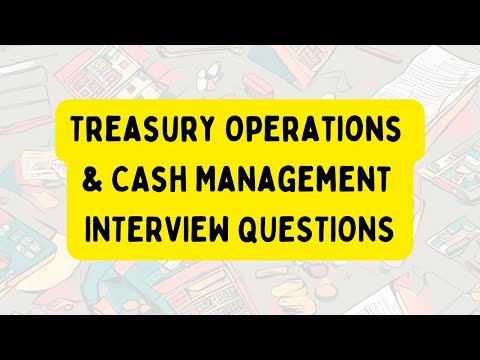 Cash Management / Treasury Operations Interview Questions and Answers | @CandiMentorAI