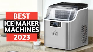 Top 5 - Best Ice Makers 2023