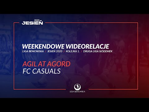 LIGA BEMOWSKA / JESIEŃ 2020 / AGIL AT AGORD - FC CASUALS