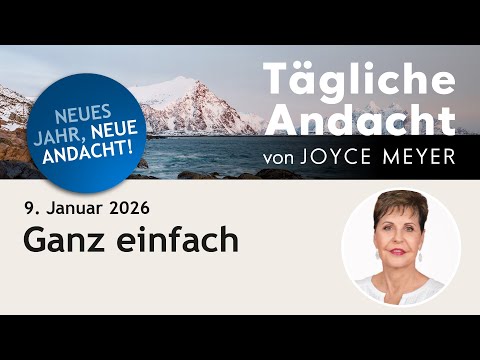 January 9th | So EASY 👍 – Daily devotional by Joyce Meyer