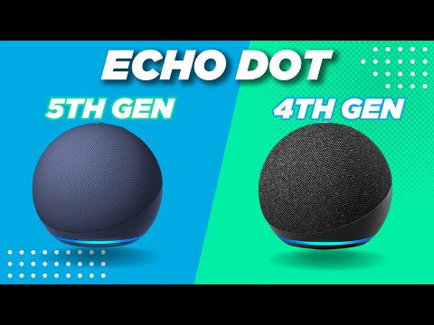 Echo Dot 5th Gen Vs 4th Gen - Should You Upgrade?