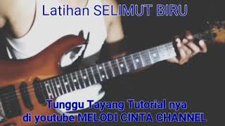 Download lagu Latihan Melodi Awal Lagu SELIMUT BIRU II untuk Tutorial Melodi Dangdut Termudah mp3