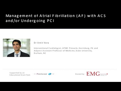Management of Atrial Fibrillation (AF) with ACS and/or Undergoing PCI