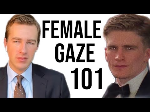 Anthropologist Explains What Men Get Wrong About The Female Gaze to @GentlemensCollectiveOfficial