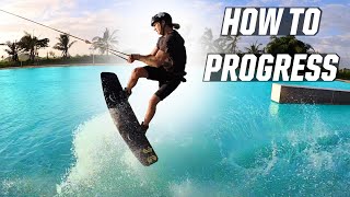 HOW TO PROGRESS FAST - WAKEBOARDING - WAKEBOARD