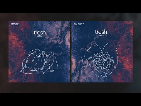 NIÑA MARMOTA - TRASH (Trabajo completo)