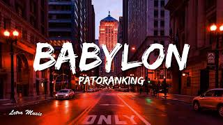 Patoranking - BABYLON (Lyrics) [Feat. Victony]