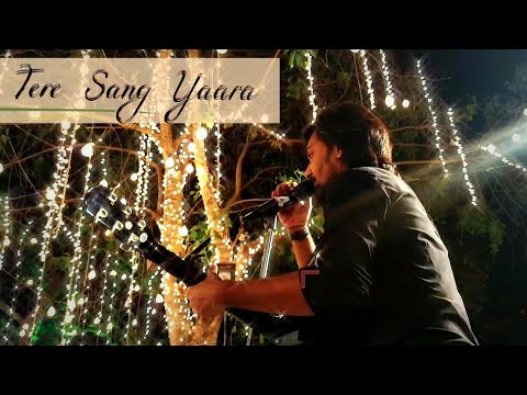 Tere sang Yara Live |Nazm Nazm