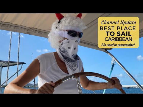 The Best Caribbean Island To Sail Without Having To Quarantine
