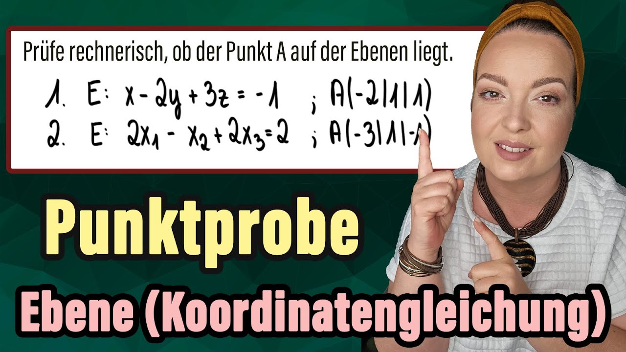 🚀 Punktprobe bei Ebenen in Koordinatengleichung – Vektorrechnung!