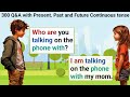 English Speaking And Listening Practice | Present, Past And Future Continuous Tense | Conversation