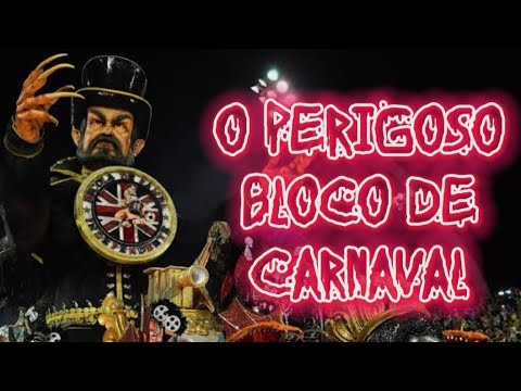 O PERIGOSO BLOCO DE CARNAVAL | CREEPYPASTA